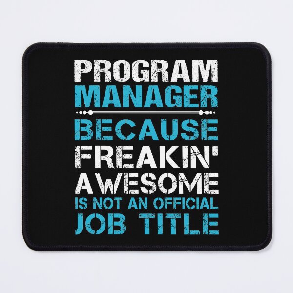 Item preview, Program Manager T Shirt - Freaking Awesome Gift Item Tee designed and sold by emorestste.