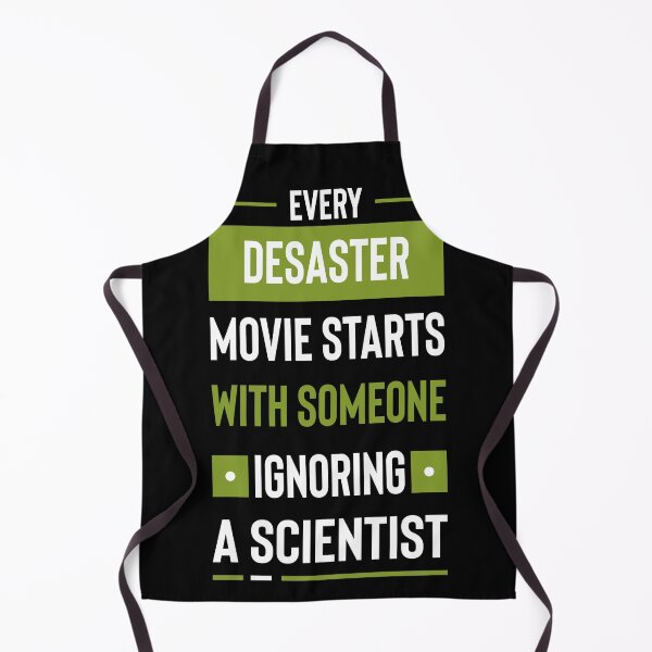 Item preview, Every disaster movie starts with someone ignoring a scientist #3 designed and sold by Achily.