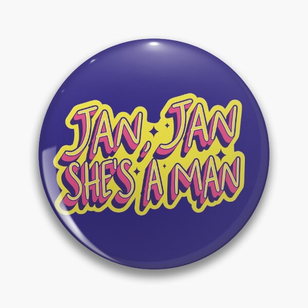 Item preview, Jan jan she's a man, Allstars 6 gag!  designed and sold by ohdesigno.