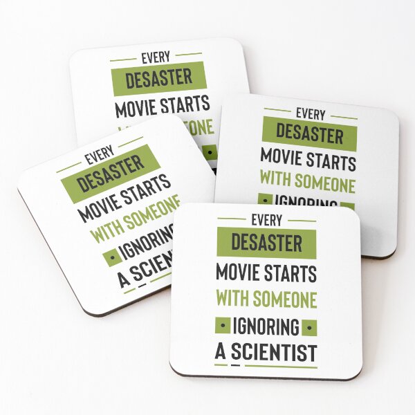 Item preview, Every disaster movie starts with someone ignoring a scientist #4 designed and sold by Achily.
