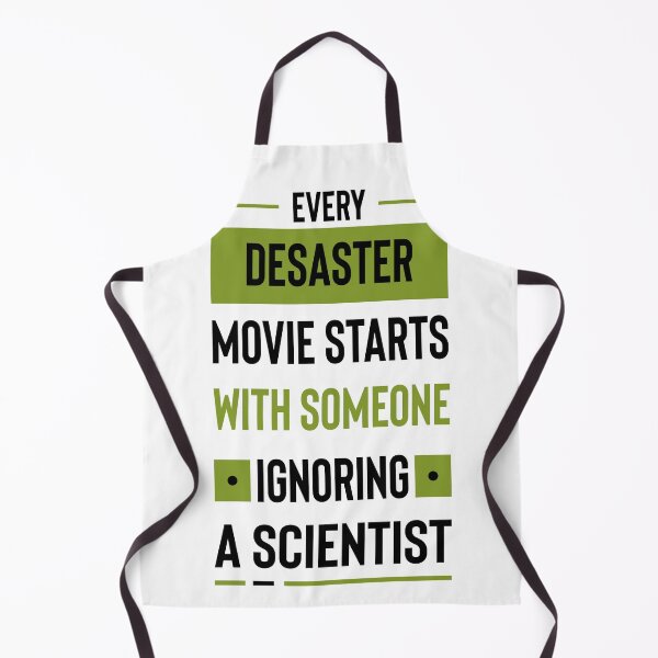Item preview, Every disaster movie starts with someone ignoring a scientist #4 designed and sold by Achily.