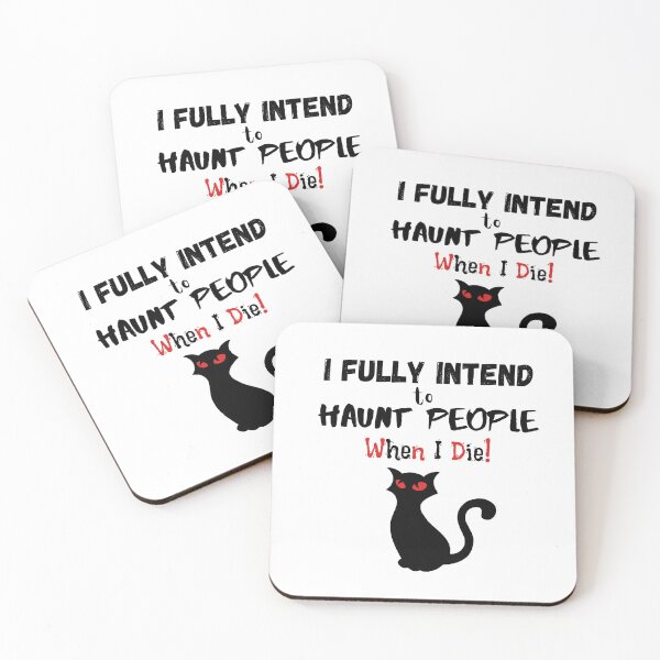 Item preview, I fully intend to haunt people when i die - Funny designed and sold by CreativeMansion.