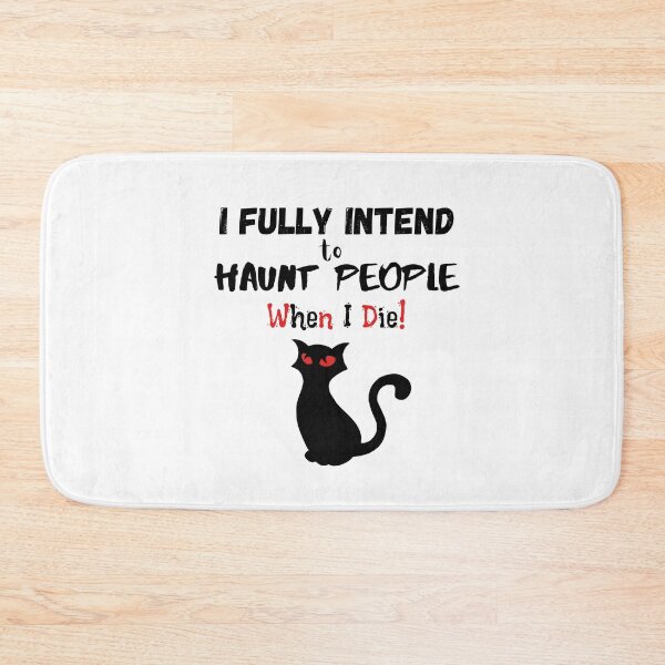 Item preview, I fully intend to haunt people when i die - Funny designed and sold by CreativeMansion.
