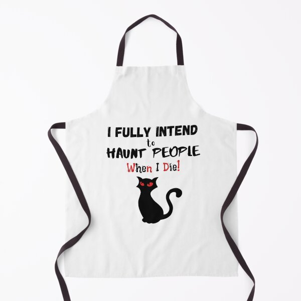 Item preview, I fully intend to haunt people when i die - Funny designed and sold by CreativeMansion.