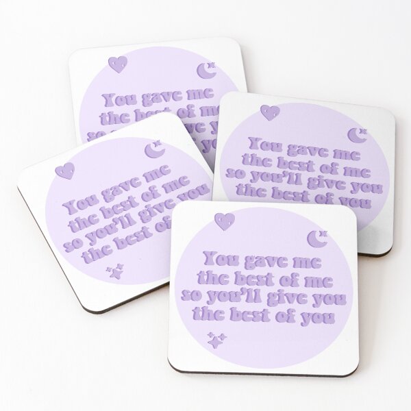 Item preview, you gave me the best of me so you'll give you the best of you. Magic Shop designed and sold by 07rch.