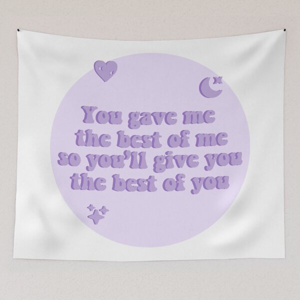 Item preview, you gave me the best of me so you'll give you the best of you. Magic Shop designed and sold by 07rch.