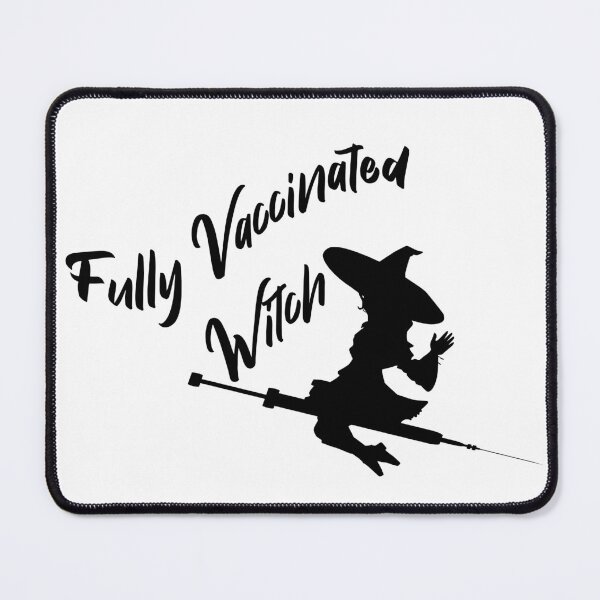 Item preview, Fully Vaccinated Witch (Blank) designed and sold by superdumb70.