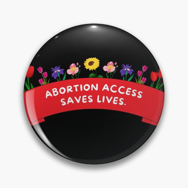 Item preview, Abortion Access Saves Lives designed and sold by Neve Brown.