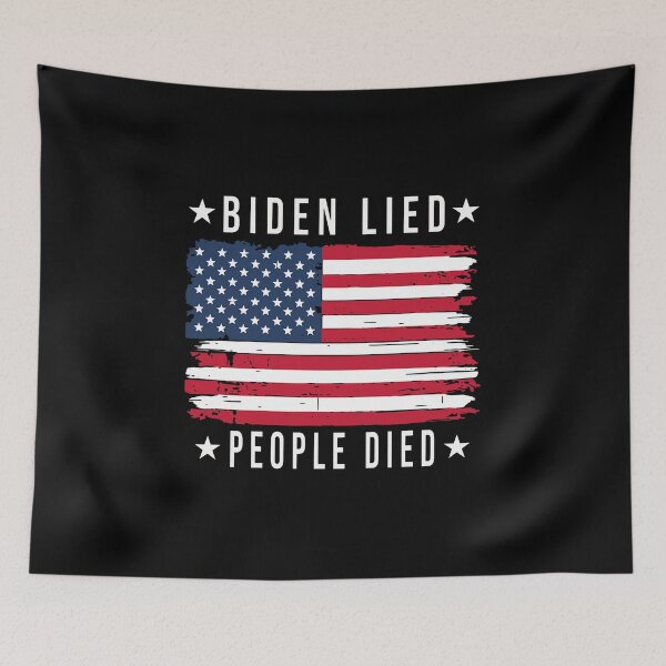 Item preview, Biden Lied People Died American Flag designed and sold by Dillan-TShirt.