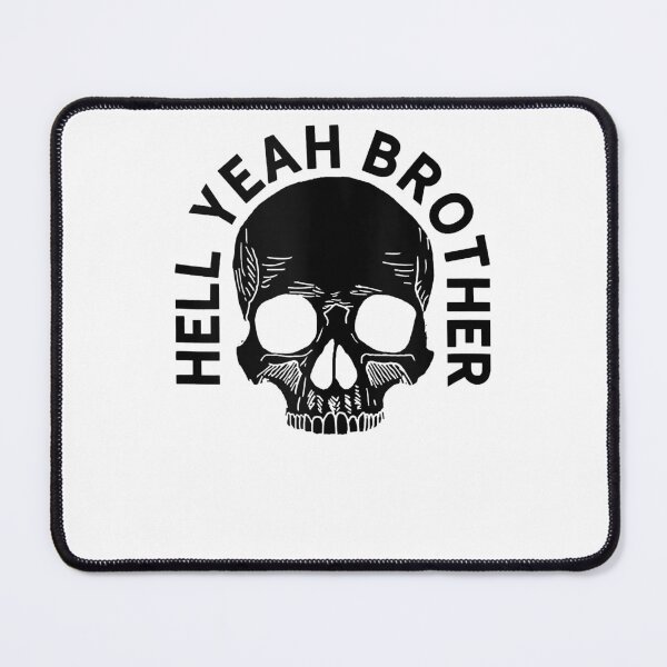 Item preview, Hell Yeah Brother designed and sold by SkullShopNYC.