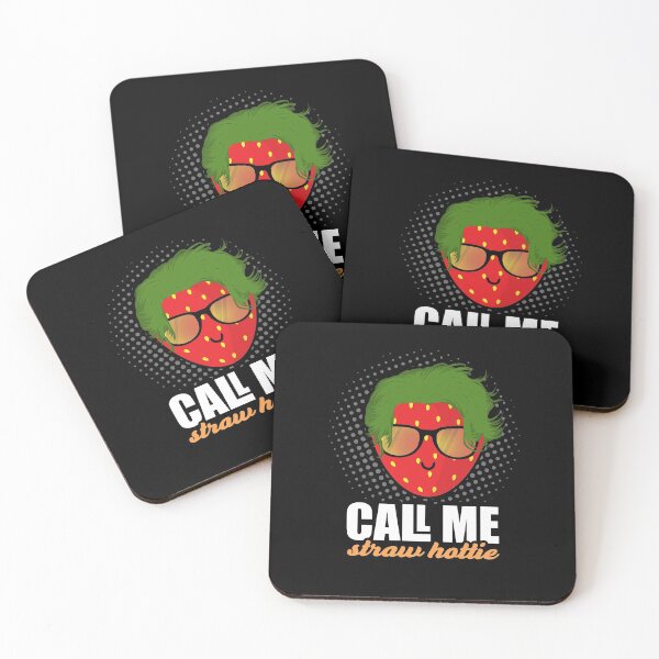 Item preview, Call me Straw Hottie - Sarcastic Strawberry Illustration designed and sold by smailjr.