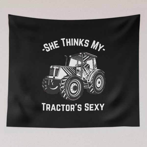 Item preview, She Thinks My Tractor's Sexy  designed and sold by Chanchane Store.