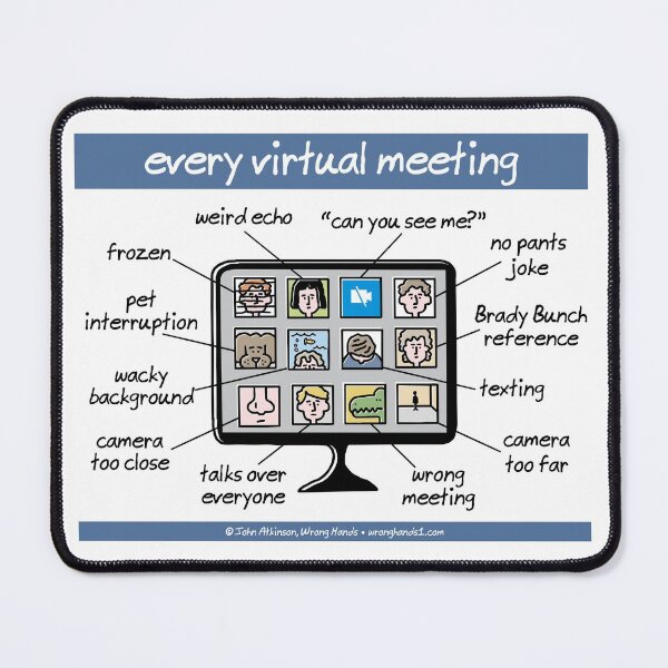 Item preview, every virtual meeting designed and sold by WrongHands.