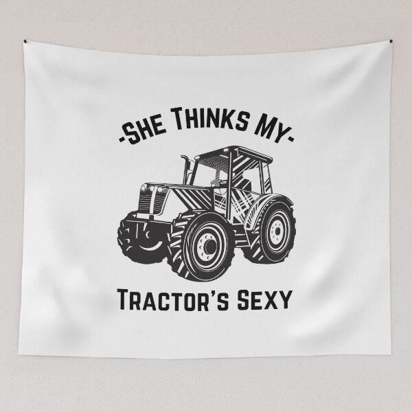 Item preview, She Thinks My Tractor's Sexy  designed and sold by Chanchane Store.