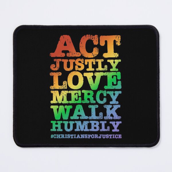 Item preview, Christians for Justice: Act Justly, Love Mercy, Walk Humbly (distressed rainbow text) designed and sold by Ofeefee.