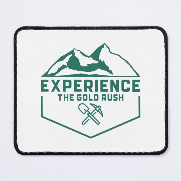 Item preview, Experience The Gold Rush designed and sold by TreasureTime.