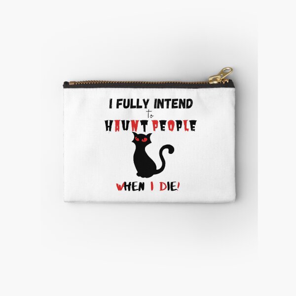 Item preview,  I fully intend to haunt people when i die - Funny designed and sold by CreativeMansion.