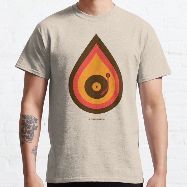 Teardrops Classic T-Shirt