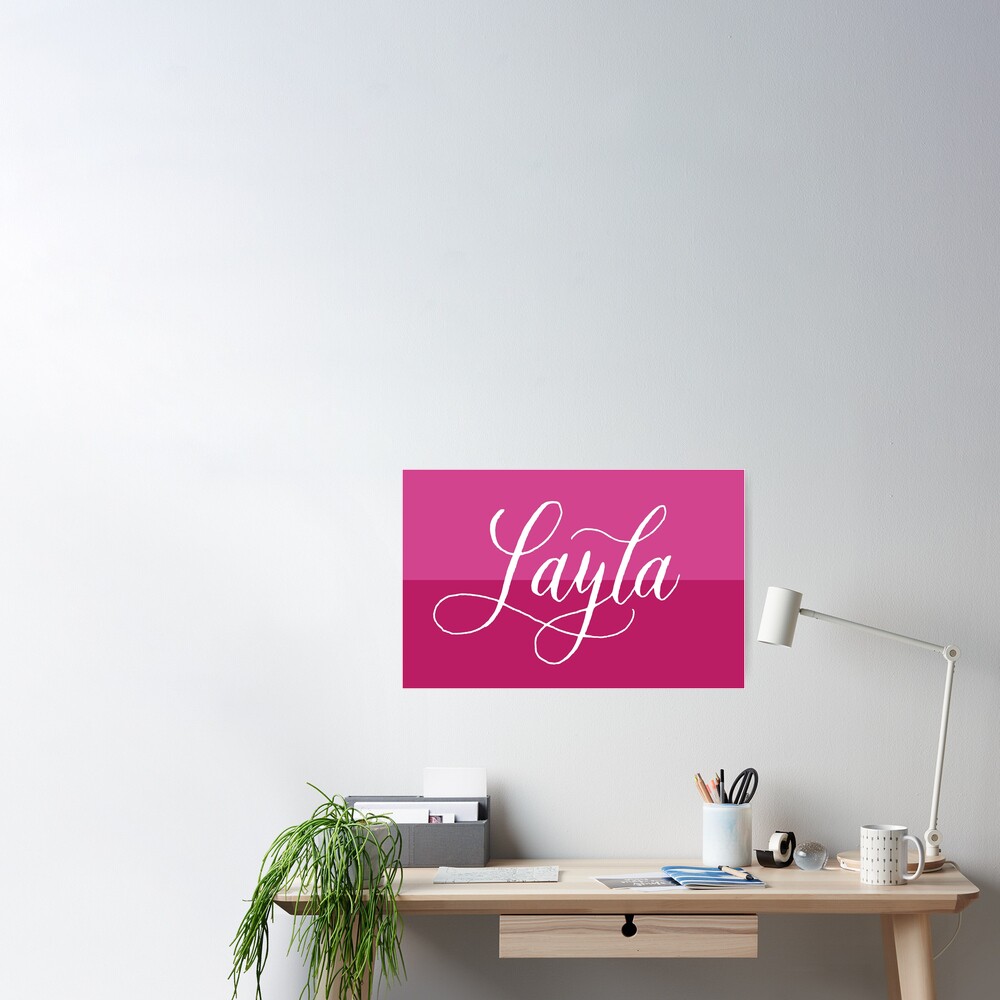 Layla Modern Calligraphy Name Design Poster For Sale By Cheesim Redbubble