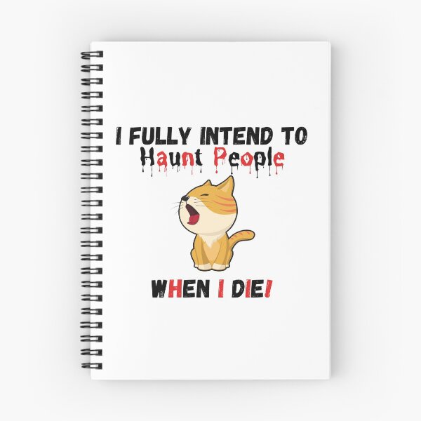 Item preview, I fully intend to haunt people when i die - Funny designed and sold by CreativeMansion.