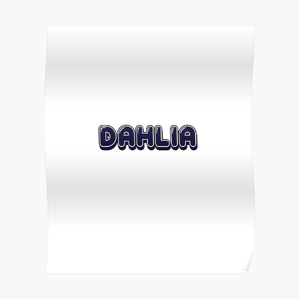 DAHLIA Poster