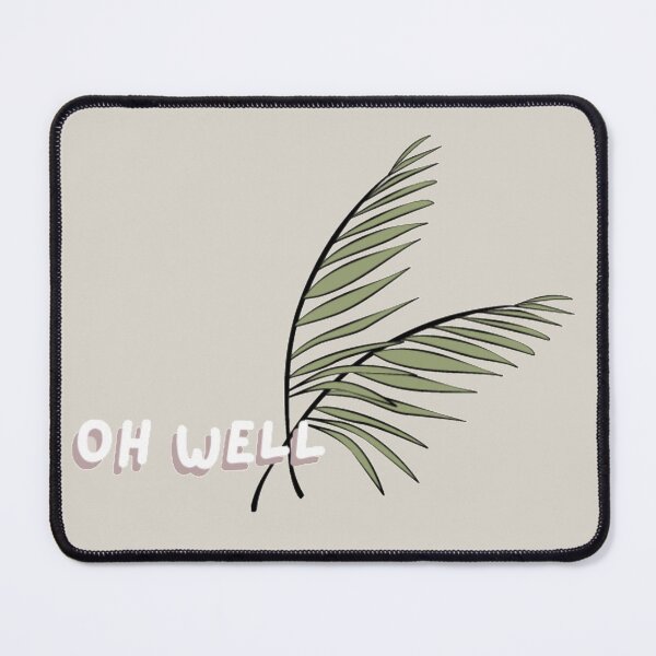 Item preview, Oh Well -Leafy Designs designed and sold by H00D THEORY .