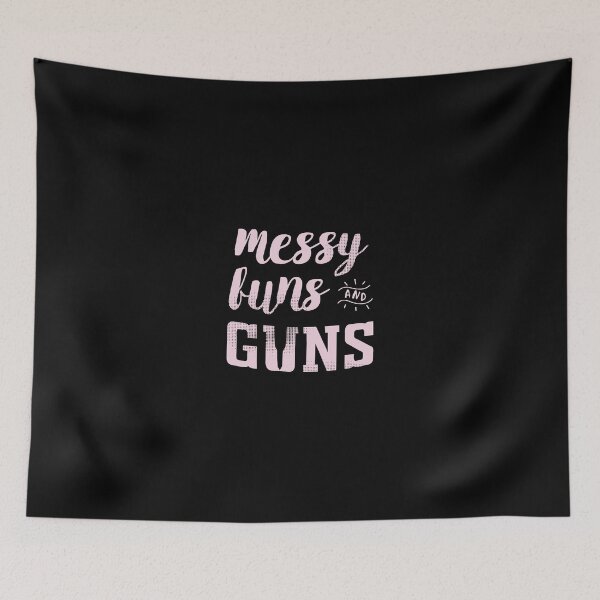 Item preview, Messy Buns Guns Shirt Funny Womens Gun designed and sold by ferverena4.