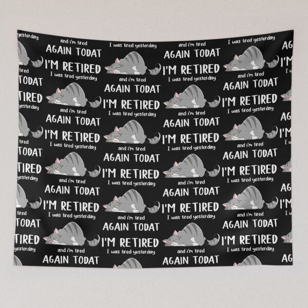 Item preview, I'm Retired I Was Tired Yesterday, Tired Again designed and sold by andregiftshopzz.