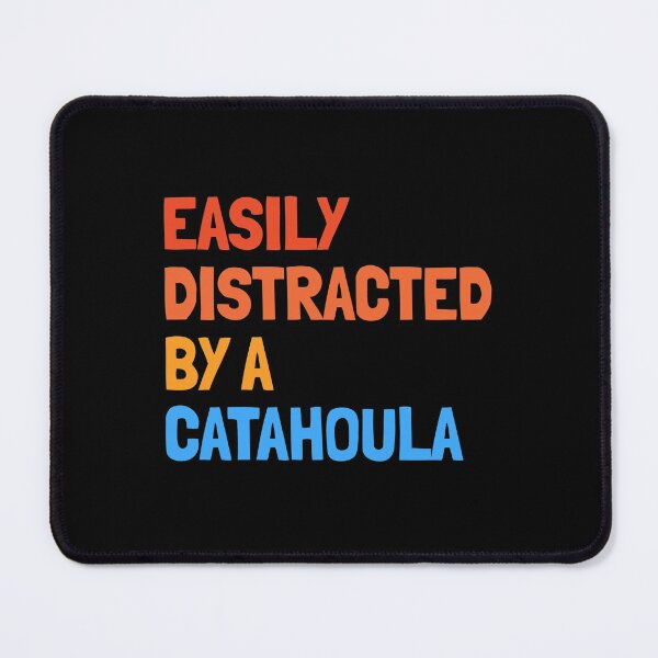 Item preview, Easily Distracted By A Catahoula Funny Dog Gift designed and sold by Guarddogdrive.