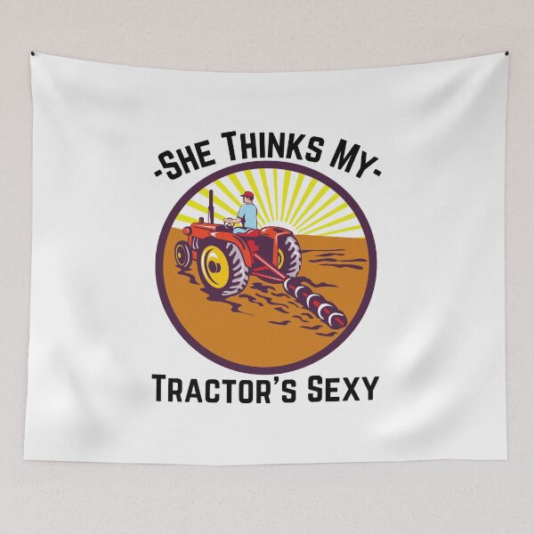 Item preview, She Thinks My Tractor's Sexy  designed and sold by Chanchane Store.