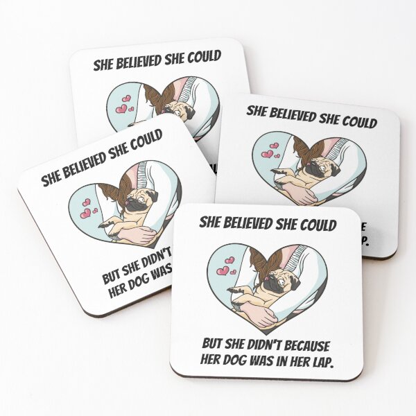 Item preview, She Believed She Could, But She Didn't Because Her Dog Was In Her Lap. designed and sold by NiftyTees.