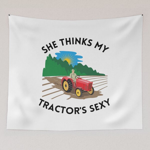 Item preview, She Thinks My Tractor's Sexy  designed and sold by Chanchane Store.