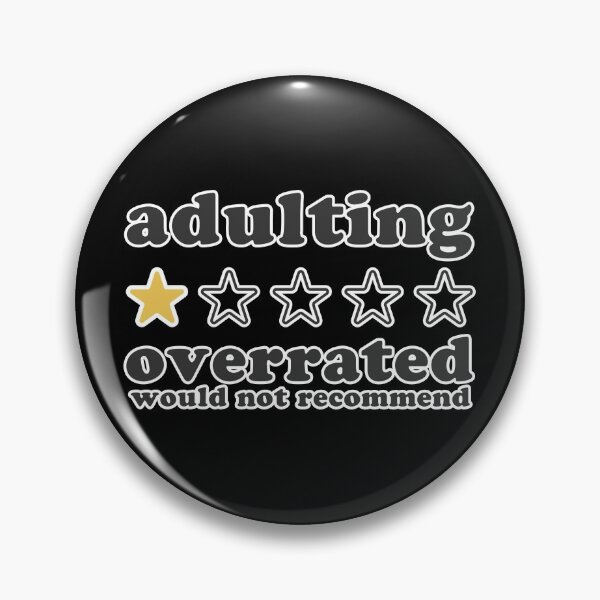 Item preview, Adulting would not recommend  designed and sold by sasyall.