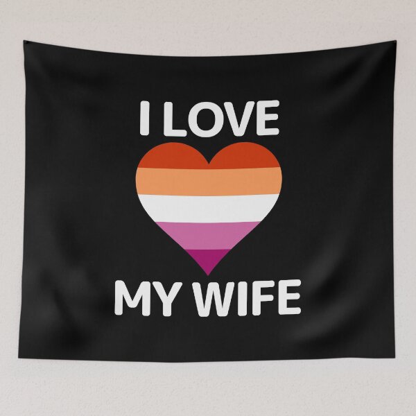 Artikelvorschau, I Love My Wife - LGBTQ+ Lesbian Pride Heart entworfen und verkauft von CoolArtGeek.