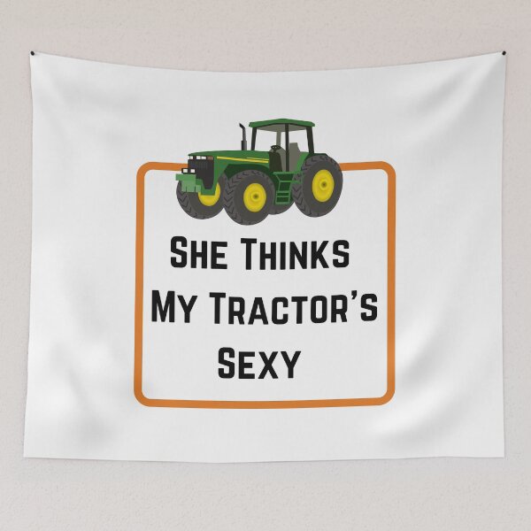 Item preview, She Thinks My Tractor's Sexy  designed and sold by Chanchane Store.