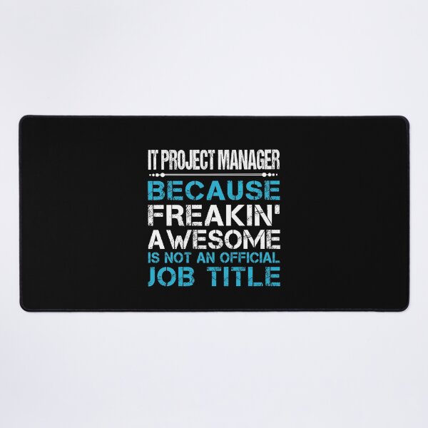 Item preview, It Project Manager T Shirt - Freaking Awesome Gift Item Tee designed and sold by learkemili.