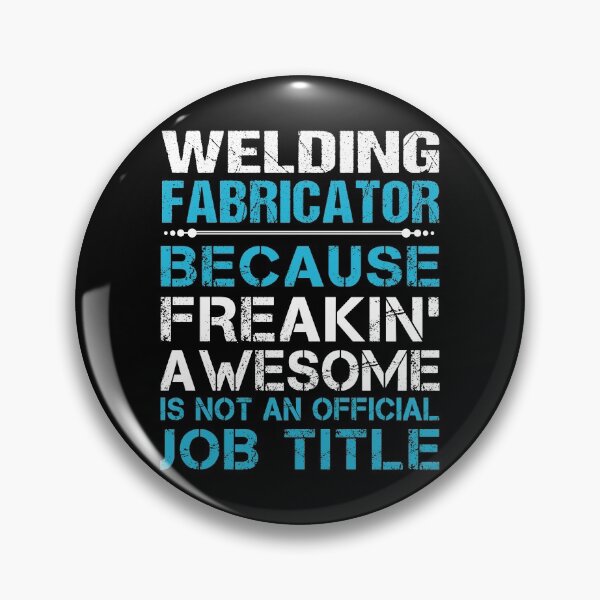 Item preview, Welding Fabricator T Shirt - Freaking Awesome Gift Item Tee designed and sold by oltonomer8.