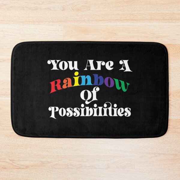 Item preview, You Are A Rainbow Of Possibilities - Positive Vibes Quote designed and sold by LarrysDesigns.