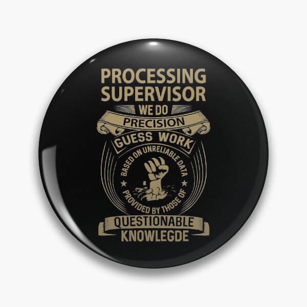 Item preview, Processing Supervisor T Shirt - We Do Precision Gift Item Tee designed and sold by ribbinjunk.