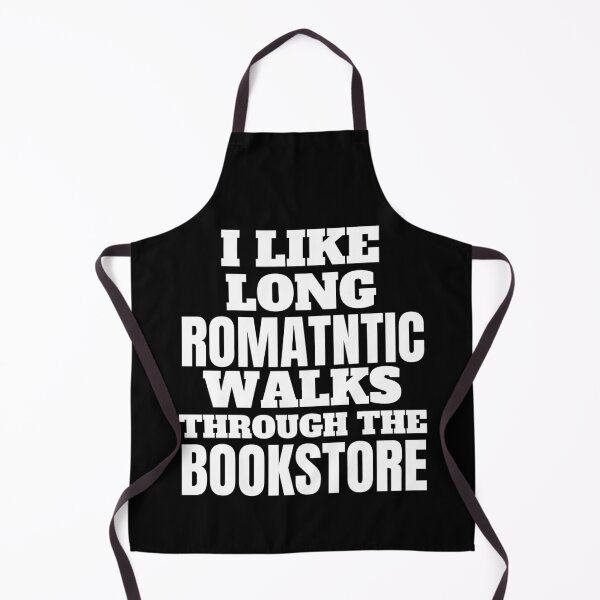 Item preview, I Like Long Romantic Walks Through the Bookstore designed and sold by ACC .