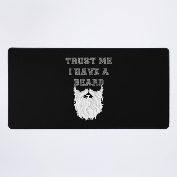 Item preview, Trust Me I Have A Beard (White) designed and sold by DCornel.