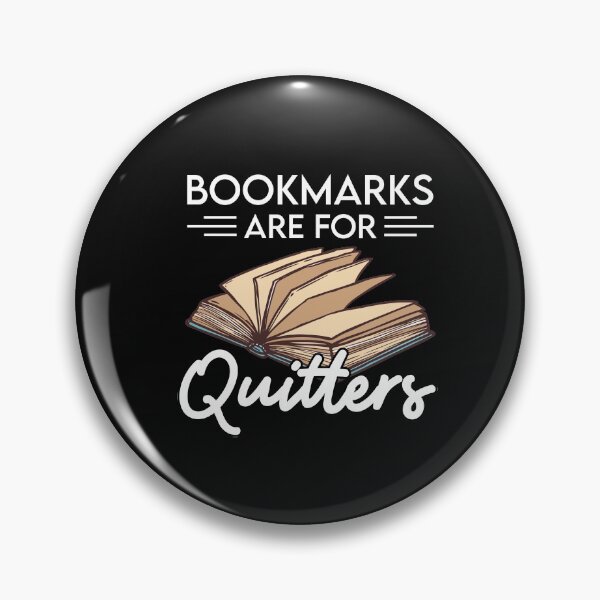 Item preview, Bookmarks Are For Quitters,Reading Bookworm Lovers designed and sold by andregiftshopzz.