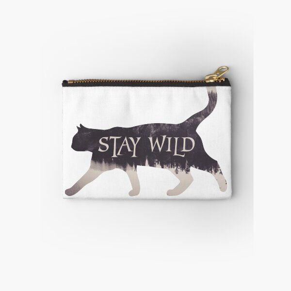 Item preview, STAY WILD - WILD CAT - WILDNESS designed and sold by PrinceDesigns.