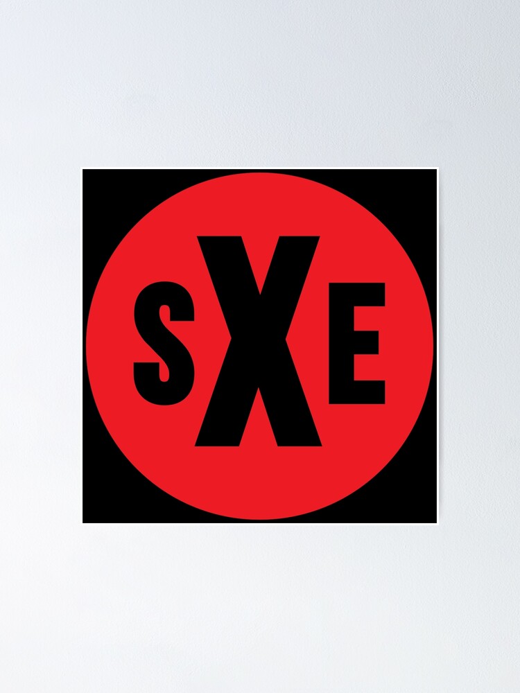 "sXe Straight Edge Logo" Poster for Sale by KJCasey1982 Redbubble