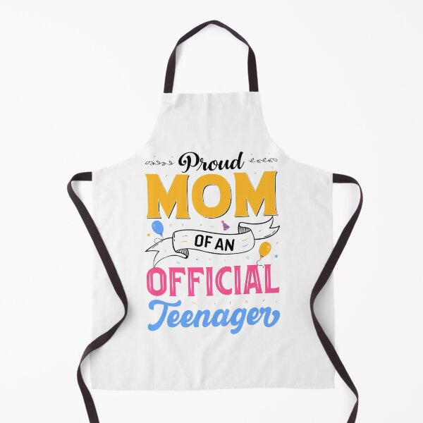 Item preview, Proud Mom Of An Official Teenager 13th Birthday Party Outfit designed and sold by Best Designer.