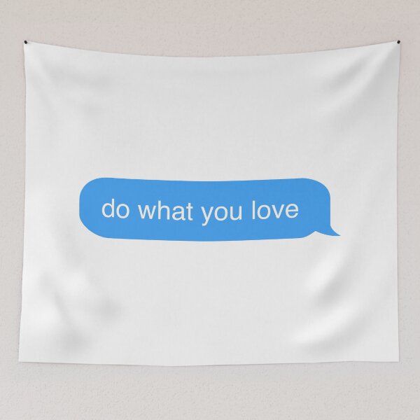 Aperçu de l'œuvre fais ce que tu aimes message créée et vendue par Maple Design Studio.