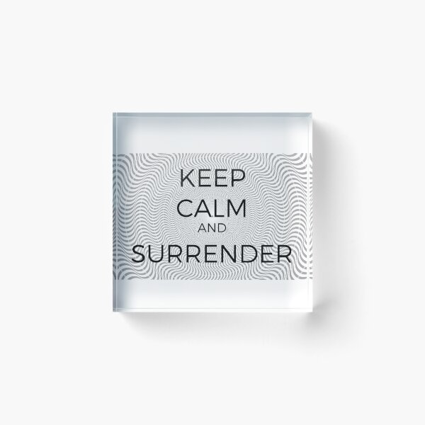 Item preview, Keep Calm and Surrender designed and sold by Robert Ropars.