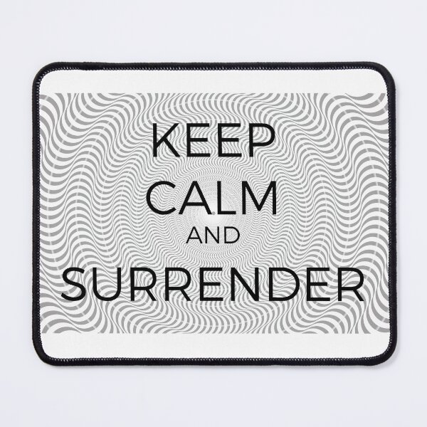 Item preview, Keep Calm and Surrender designed and sold by Robert Ropars.
