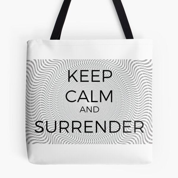 Item preview, Keep Calm and Surrender designed and sold by Robert Ropars.