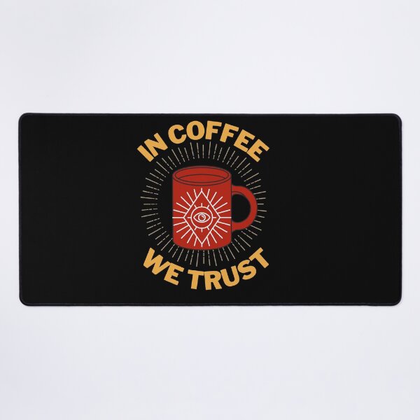 Item preview, IN COFFEE WE TRUST designed and sold by wilder-mind.